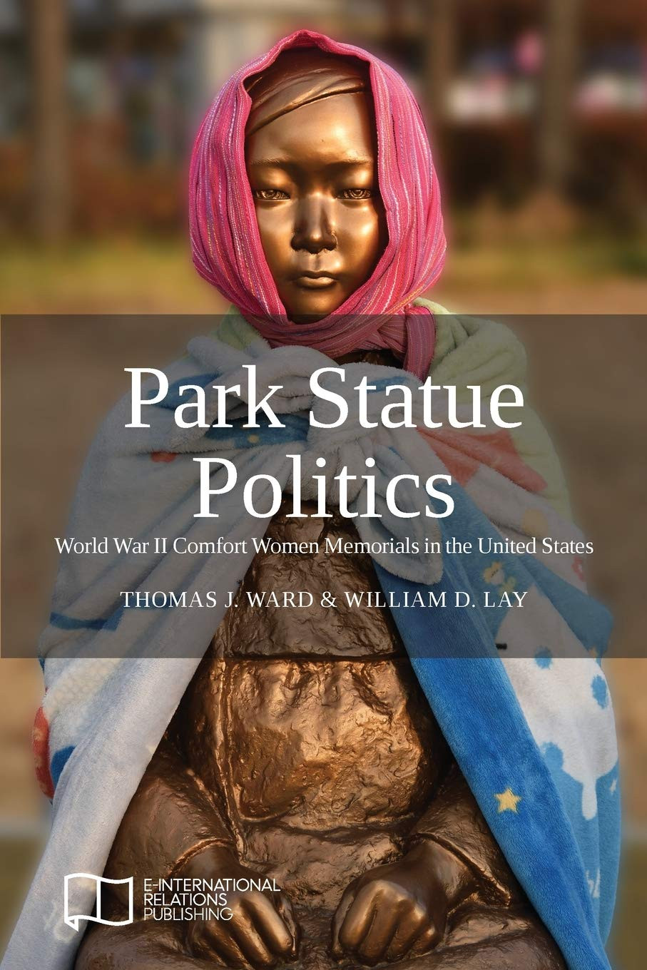 Cover of the book Park Statue Politics