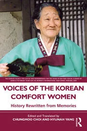 Cover of the book Voices of the Korean Comfort Women